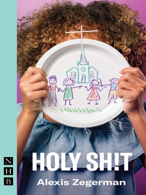 cover image of Holy Sh!t (NHB Modern Plays)